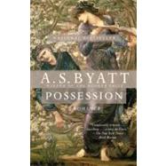 Possession by BYATT, A. S., 9780679735908