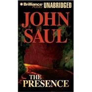 The Presence by Saul, John, 9781423355908