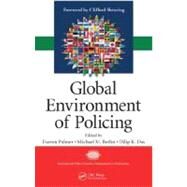 Global Environment of Policing by Palmer; Darren, 9781420065909