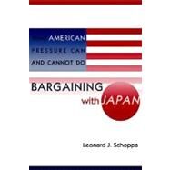 Bargaining With Japan by Schoppa, Leonard D., 9780231105910