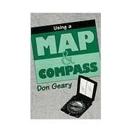 Using a Map & Compass by Geary, Don, 9780811725910