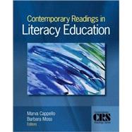 Contemporary Readings in Literacy Education by Marva Cappello, 9781412965910