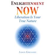 Enlightenment Now by Gregory, Jason, 9781620555910