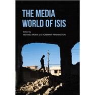 The Media World of Isis by Krona, Michael; Pennington, Rosemary, 9780253045911
