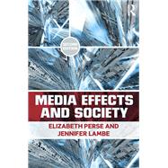 Media Effects and Society by Perse; Elizabeth M., 9780415885911