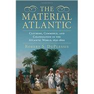 The Material Atlantic by Duplessis, Robert S., 9781107105911