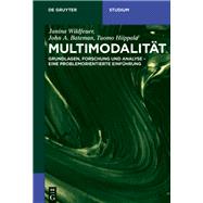 Multimodalitt by Wildfeuer, Janina; Bateman, John; Hiippala, Tuomo, 9783110495911