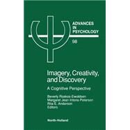 Imagery, Creativity, and Discovery by Roskos-Ewoldsen; Intons-Peterson; Anderson, 9780444895912