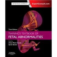 Twining's Textbook of Fetal Abnormalities by Coady, Anne Marie, 9780702045912