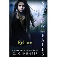 Reborn by Hunter, C. C., 9781250035912