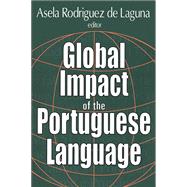 Global Impact of the Portuguese Language by Asela de Laguna, 9781351325912