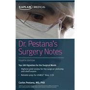 Dr. Pestana's Surgery Notes by Pestana, Carlos, 9781506235912