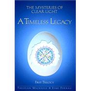A Timeless Legacy by Michaels, Thespian; Fernau, Esmi, 9781553695912