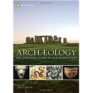 Archaeology by Bahn, Paul; Fagan, Brian, 9781588345912