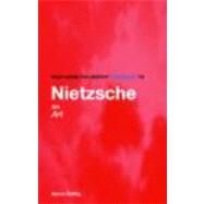 Routledge Philosophy GuideBook to Nietzsche on Art by Ridley; Aaron, 9780415315913
