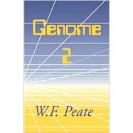 Genome 2 by Peate, Wayne F., 9780738845913