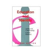 Education and Identity by Chickering, Arthur W.; Reisser, Linda, 9781555425913