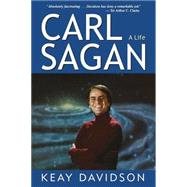Carl Sagan: A Life by Davidson, Keay, 9781620455913