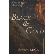 Black & Gold by McCoy, Elizabeth, 9781667845913