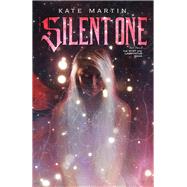 The Silent One by Martin, Kate, 9781954255913