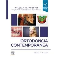 Ortodoncia contempornea by William R. Proffit; Henry Fields; Brent Larson; David M. Sarver, 9788491135913