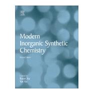 Modern Inorganic Synthetic Chemistry by Xu, Ruren; Xu, Yan, 9780444635914