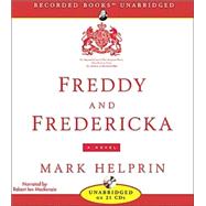 Freddy and Fredericka by Helprin, Mark, 9781419335914