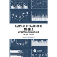Bayesian Hierarchical Models by Peter D. Congdon, 9781498785914