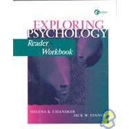 Exploring Psychology: Reader & Workbook by Chandler, Helena K.; Finney, Jack W., 9780072385915