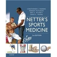 Netter's Sports Medicine by Madden, Christopher C., M.D.; Putukian, Margot, M.D.; McCarty, Eric C., M.D.; Young, Craig C., M.D., 9780323395915