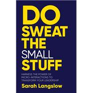 Do Sweat the Small Stuff by Sarah Langslow, 9781788605915
