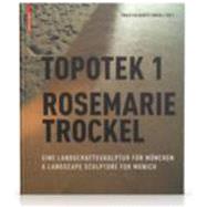 Topotek 1 Rosemarie Trockel by Folkerts, Thilo; Rein-Cano, Martin (CON); Dexler, Lorenz (CON), 9783034605915