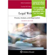 Legal Writing Process, Analysis, and Organization [Connected eBook with Study Center] by Edwards, Linda H., 9781454895916