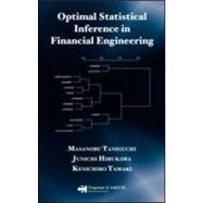 Optimal Statistical Inference in Financial Engineering by Taniguchi; Masanobu, 9781584885917