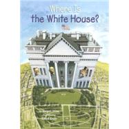 Where Is the White House? by Stine, Megan, 9780606365918
