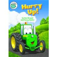 Hurry Up! by Bryant, Ann; Pastor, Terry, 9780778705918