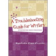 A Troubleshooting Guide for Writers: Strategies and Process by Clouse, Barbara Fine, 9780073405919