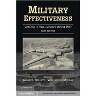 Military Effectiveness by Edited by Allan R. Millett , Williamson Murray, 9780521425919