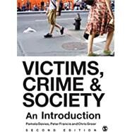 Victims, Crime & Society by Davies, Pamela; Francis, Peter; Greer, Chris, 9781446255919