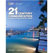 21st Century Communication 1: Listening, Speaking and Critical Thinking by Baker, Lida; Blass, Laurie, 9781305945920