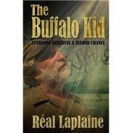 The Buffalo Kid by Laplaine, Real, 9781448675920