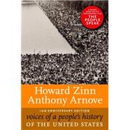 Voices of a People's History of the United States, 10th Anniversary Edition by Zinn, Howard; Arnove, Anthony, 9781609805920