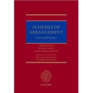 Schemes of Arrangement Law and Practice by O'dea, Geoff; Long, Julian; Smyth, Alexandra; Trower QC, William; Thornton, Andrew, 9780199665921