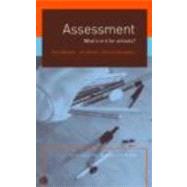Assessment: What's In It For Schools? by Broadfoot,Patricia, 9780415235921