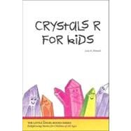 Crystals for Kids by Stinnett, Leia, 9780929385921