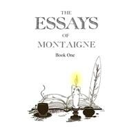The Essays of Montaigne by Montaigne, Michel; Payne, David G., 9781502705921