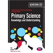 Primary Science by Peacock, Graham; Sharp, John; Johnsey, Rob; Wright, Debbie; Sewell, Keira (CON), 9781446295922