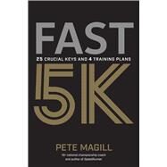 Fast 5k by Magill, Pete, 9781937715922