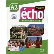 Echo A2 Textbook w/DVD and Online Access by O'Neil, Patrick H.; Fields, Karl; Share, Don, 9782090385922