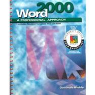 A Professional Approach Series: Word 2000 Level 1 Core Student Edition by Hinkle, Deborah, 9780028055923